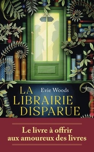&laquo;&nbsp;La librairie disparue&nbsp;&raquo; – Evie&nbsp;Woods